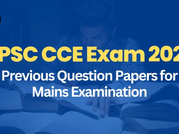APSC CCE Exam 2023: Previous Question Papers for Mains Examination