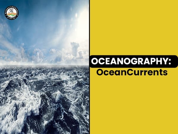 Oceanography:  Ocean Currents